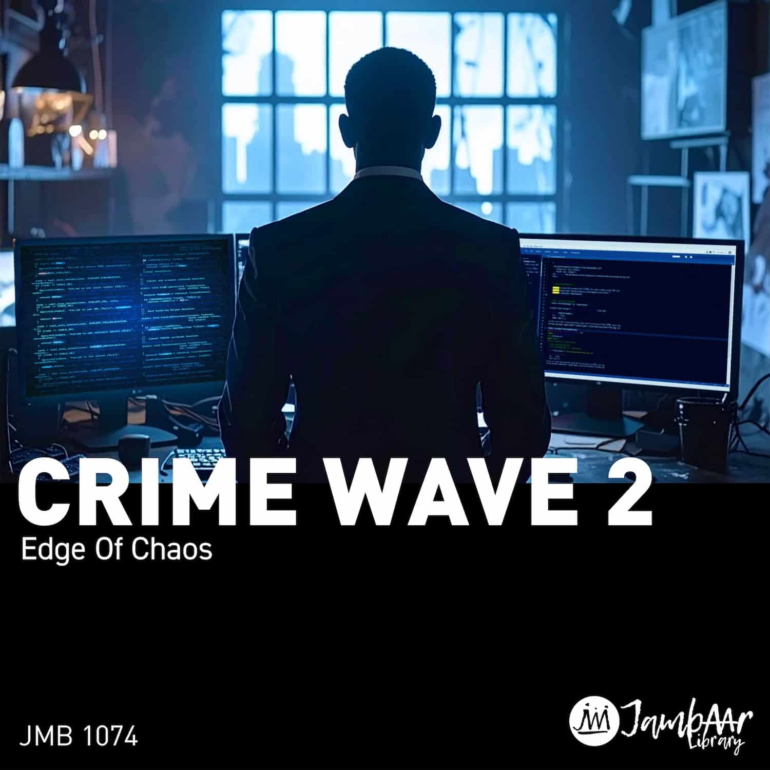 JMB 1074 / CRIME WAVE 2 (EDGE OF CHAOS) - Jambaar Library